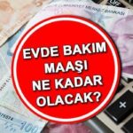 EVDE BAKIM 2025 ARTIŞININ HESAPLANMASI (Tahmini Oranlar) | Evde bakım maaşı 2025 Ocak ayında ne kadar olacak? Kaç TL? Yılbaşı evde bakım zammı ne zaman açıklanacak? Engellilere evde bakım için emekli maaşı artış tablosu!