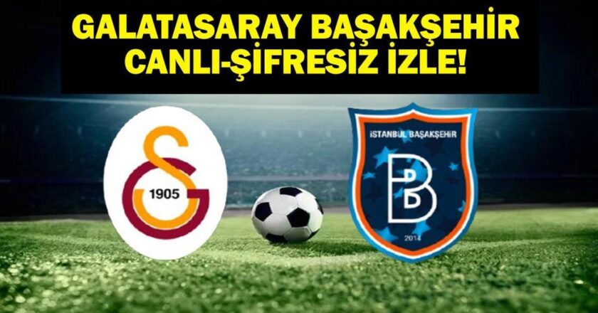 GALATASARAY DAHAKCHEHIR BEIN Spor Saati! İşte oyunun personeli